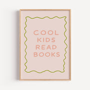 Cool Kids Read Books Poster