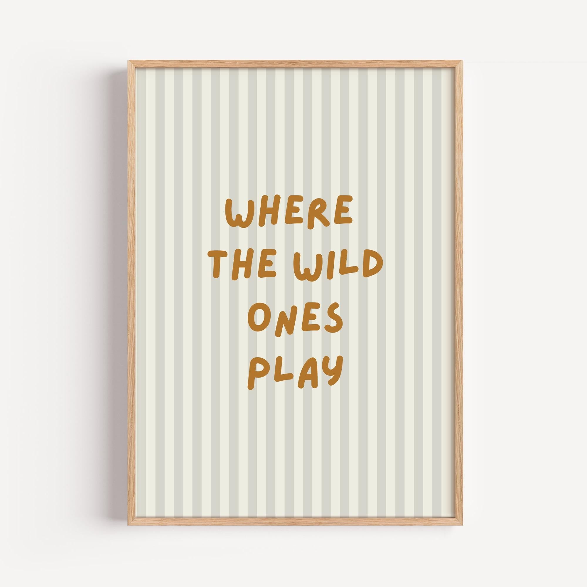Where the Wild Ones Play Poster