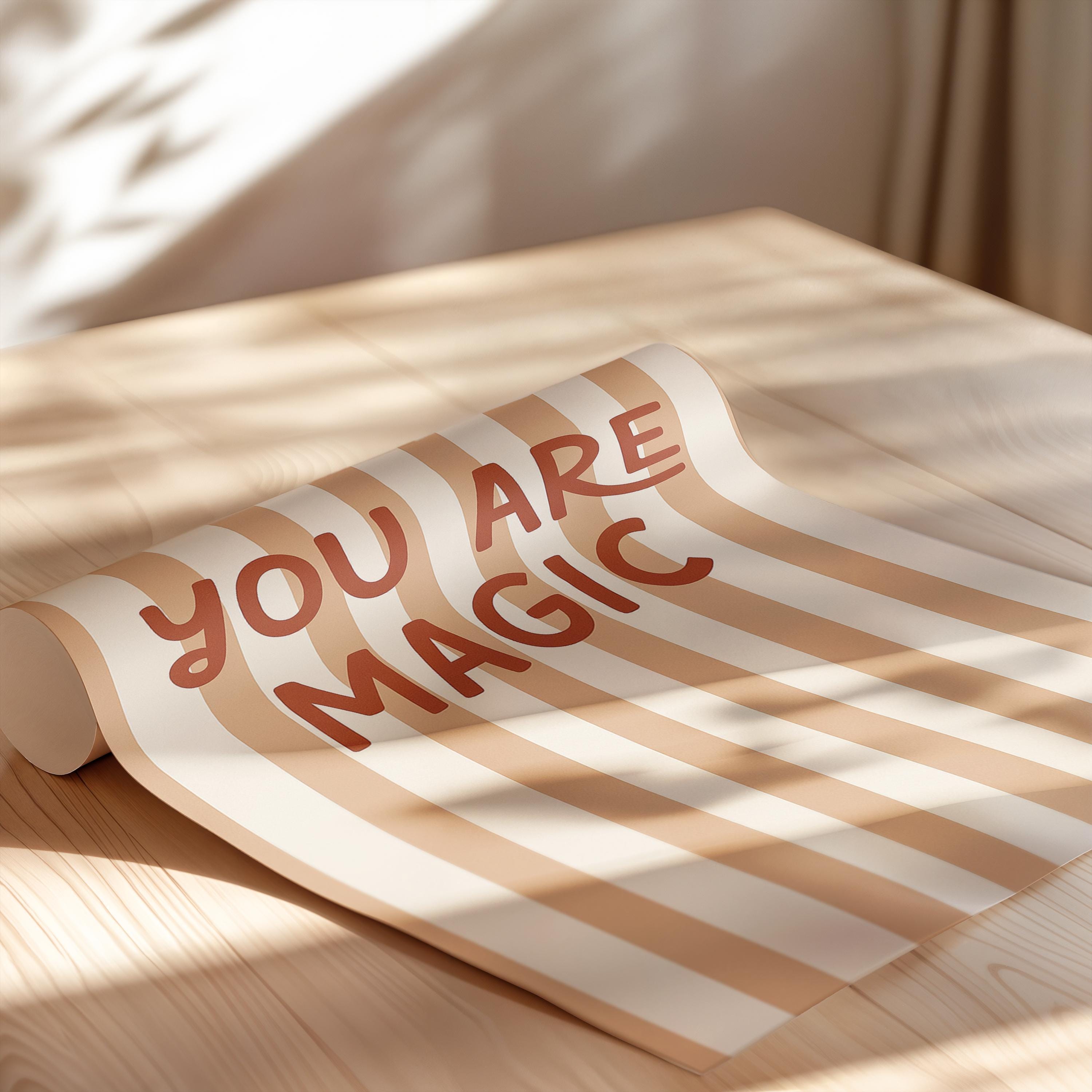 You Are Magic Poster