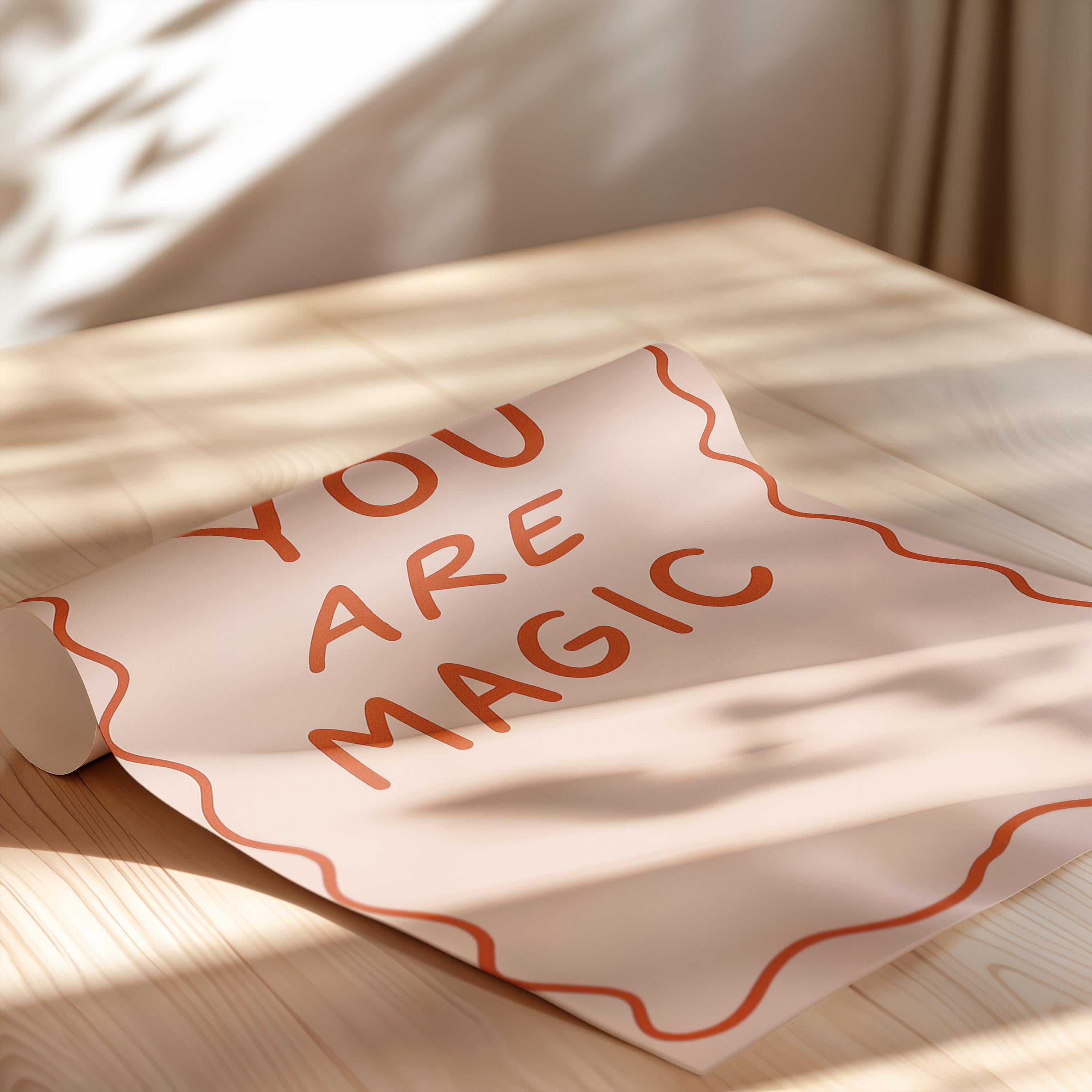 You Are Magic Poster