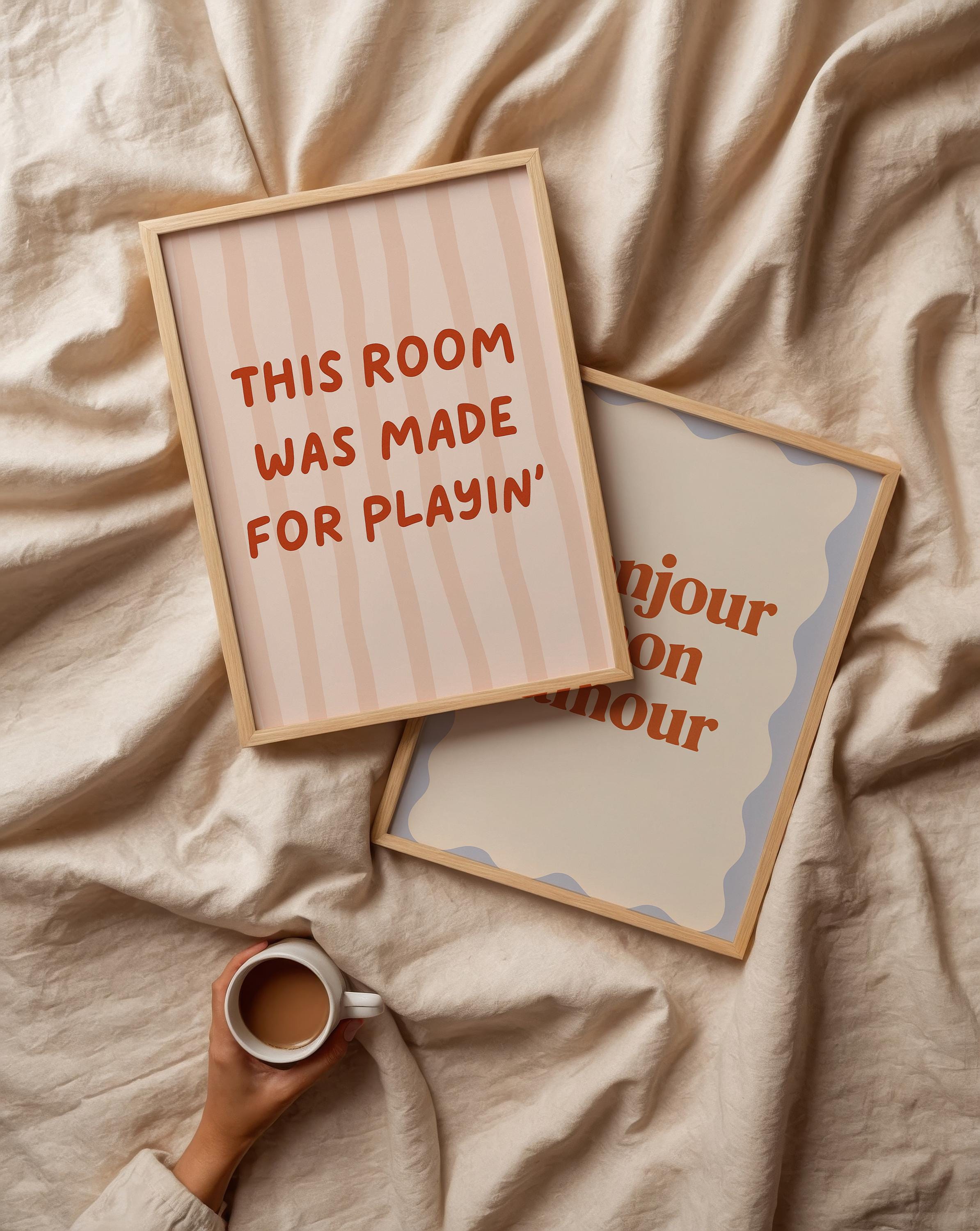 This Room Was Made for Playin' Poster