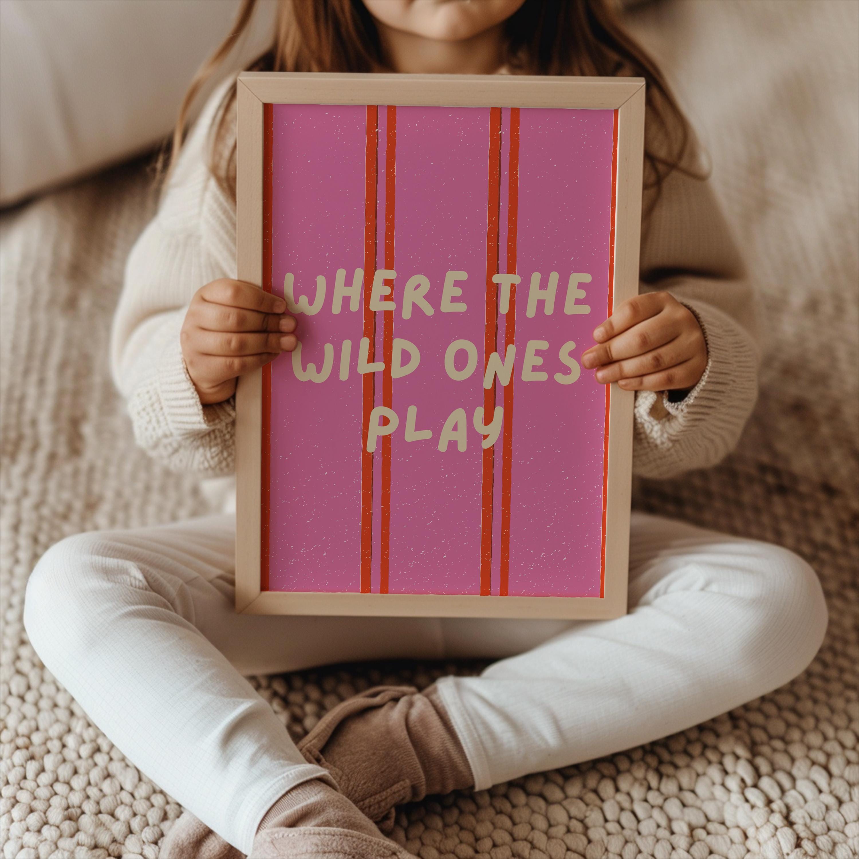 Where The Wild Ones Play Poster
